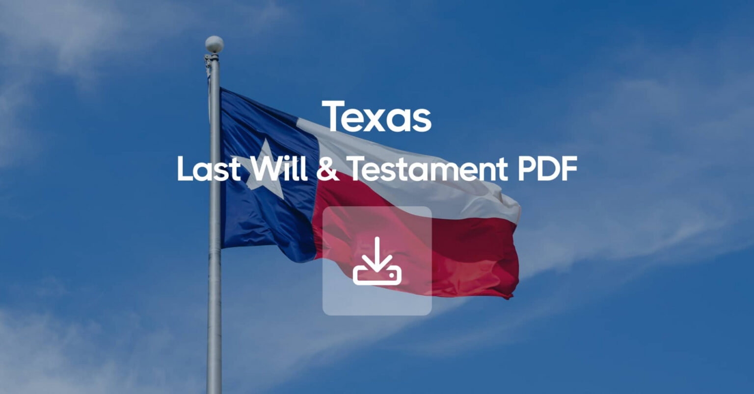 State Of Texas Last Will And Testament Template