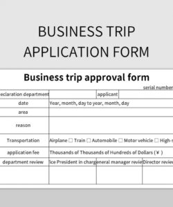 sample free business trip application form templates for google sheets and microsoft excel  slidesdocs temporary will for travel template