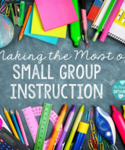 printable the elementary entourage making the most of small group instruction stephany from primary small group instruction template excel